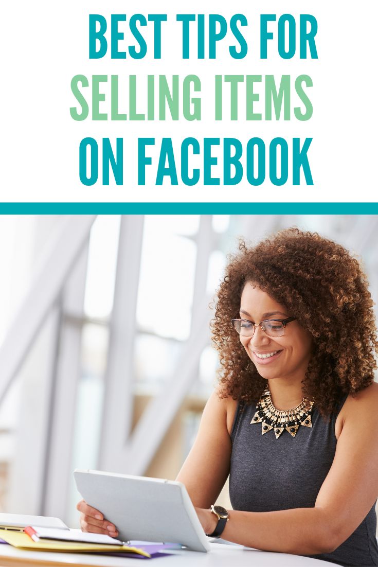 Tips for Selling Items on Facebook